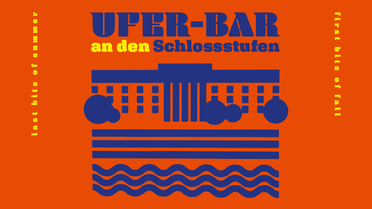 Key Visual Ufer-Bar an den Schlosstufen © Koblenz-Touristik GmbH Key Visual Ufer-Bar an den SchlosstufeUfar-Bar an den Schlossstufenn © Koblenz-Touristik GmbH